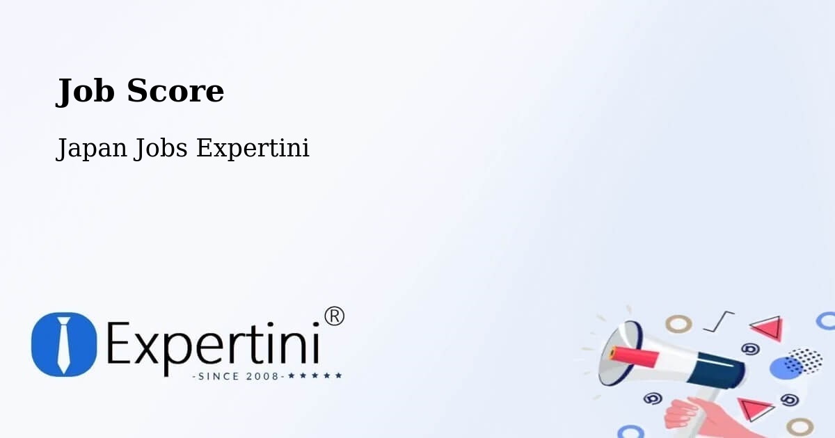 Job Score & Job Description Score Tool – Oga Shi - Japan Jobs Expertini